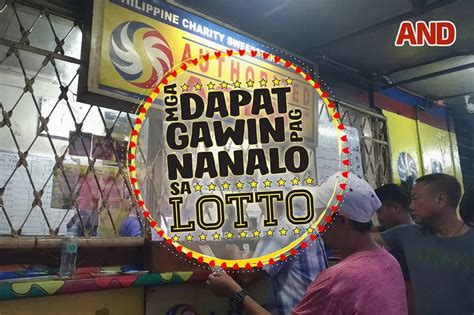 Mga dapat gawin pag nanalo sa lotto .